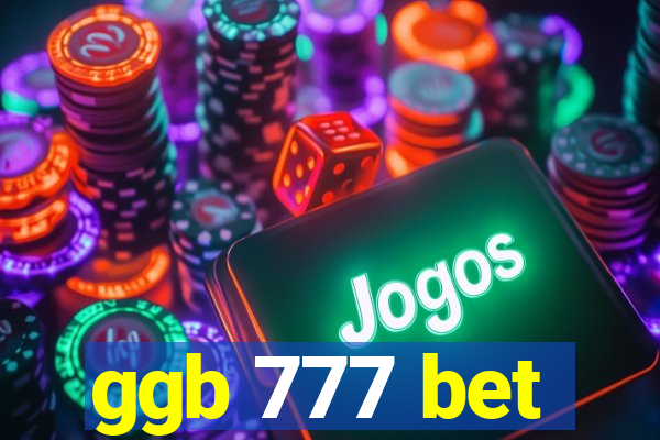 ggb 777 bet